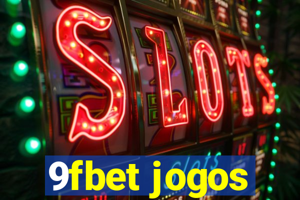 9fbet jogos